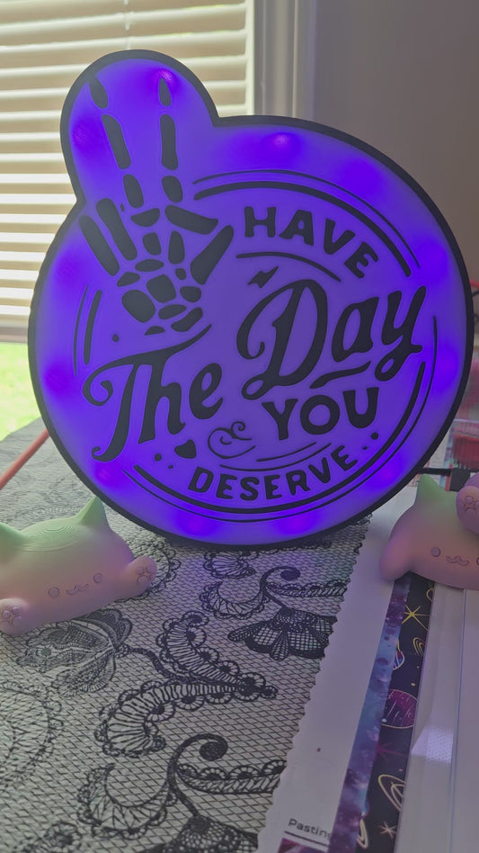 Day You Deserve 3D Printed Light Box, Cute RGB LED Light, Sassy Desk Decor Lamp, Color Changing with Remote and Receiver, Fun Home Decor